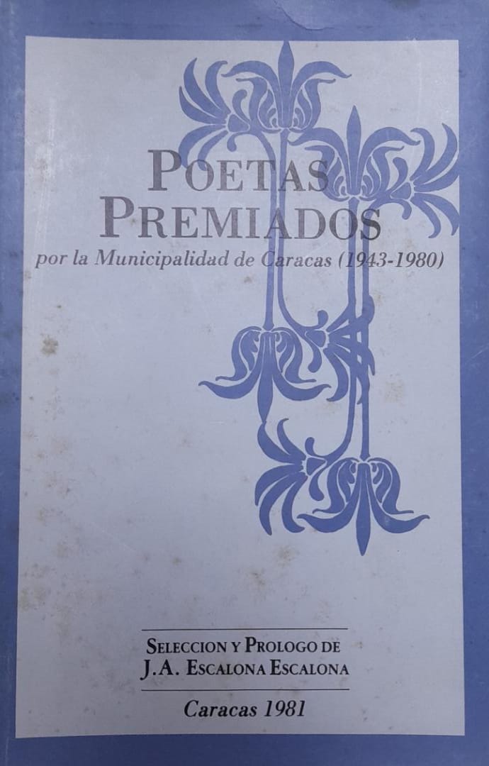 Poetas premiados por la Municipalidad de Caracas (1943-1980).